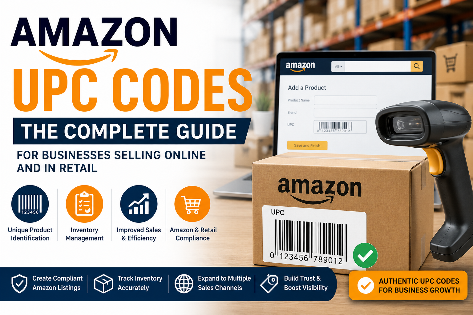 Amazon UPC codes guide featuring barcode labels, product packaging, inventory scanning, and Amazon product listing management for online and retail sellers.