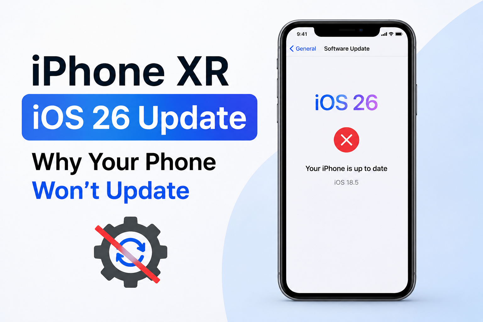 iPhone XR displaying a software update screen explaining why the device cannot update to iOS 26 and remains on the latest supported version.